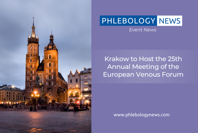 Krakow to Host the 25th Annual Meeting of the European Venous Forum