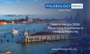 Phlebology News: Vein in Venice 2026: Advancing Excellence in Venous Medicine